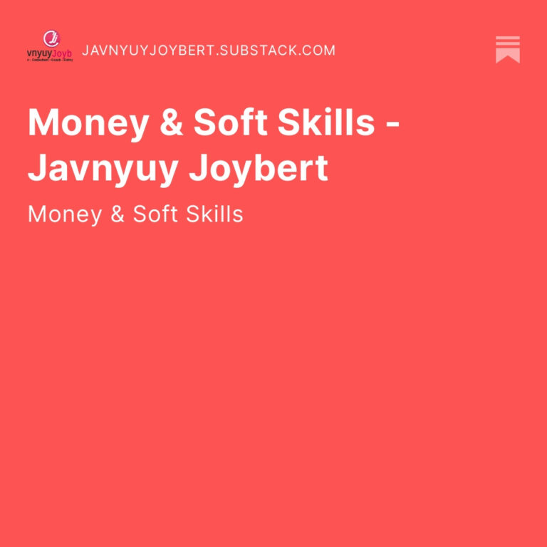 Read more about the article Money and Soft Skills: The Relationship – Javnyuy Joybert