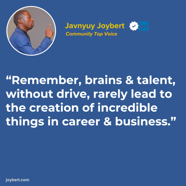 Read more about the article One Ingredient for Creating Incredible Things in Career & Business – Javnyuy Joybert